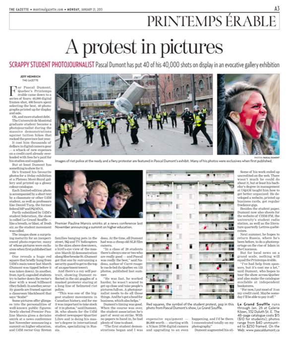 Portrait about my work | Page A3 in THE GAZETTE | http://www.montrealgazette.com/news/protest+pictures/7846953/story.html